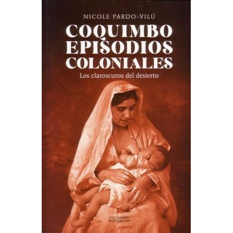 COQUIMBO EPISODIOS COLONIALES