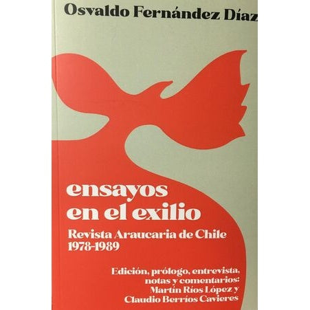 ENSAYOS EN EL EXILIO / REVISTA ARAUCARIA DE CHILE 1978-1989