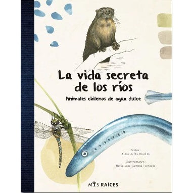 LA VIDA SECRETA DE LOS RIOS