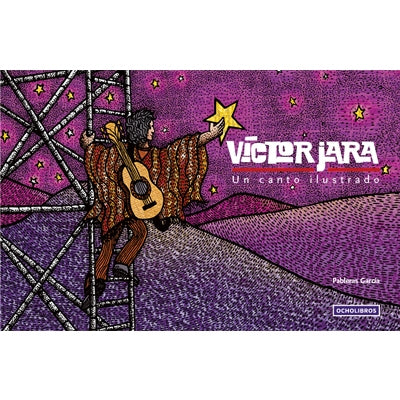 VICTOR JARA, UN CANTO ILUSTRADO