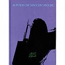 ALTURAS DE MACCHU PICHU (LIBRO)