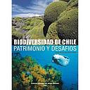 BIODIVERSIDAD DE CHILE PATRIMONIO Y DESAFIOS