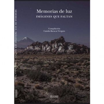MEMORIAS DE LUZ. IMAGENES QUE FALTAN