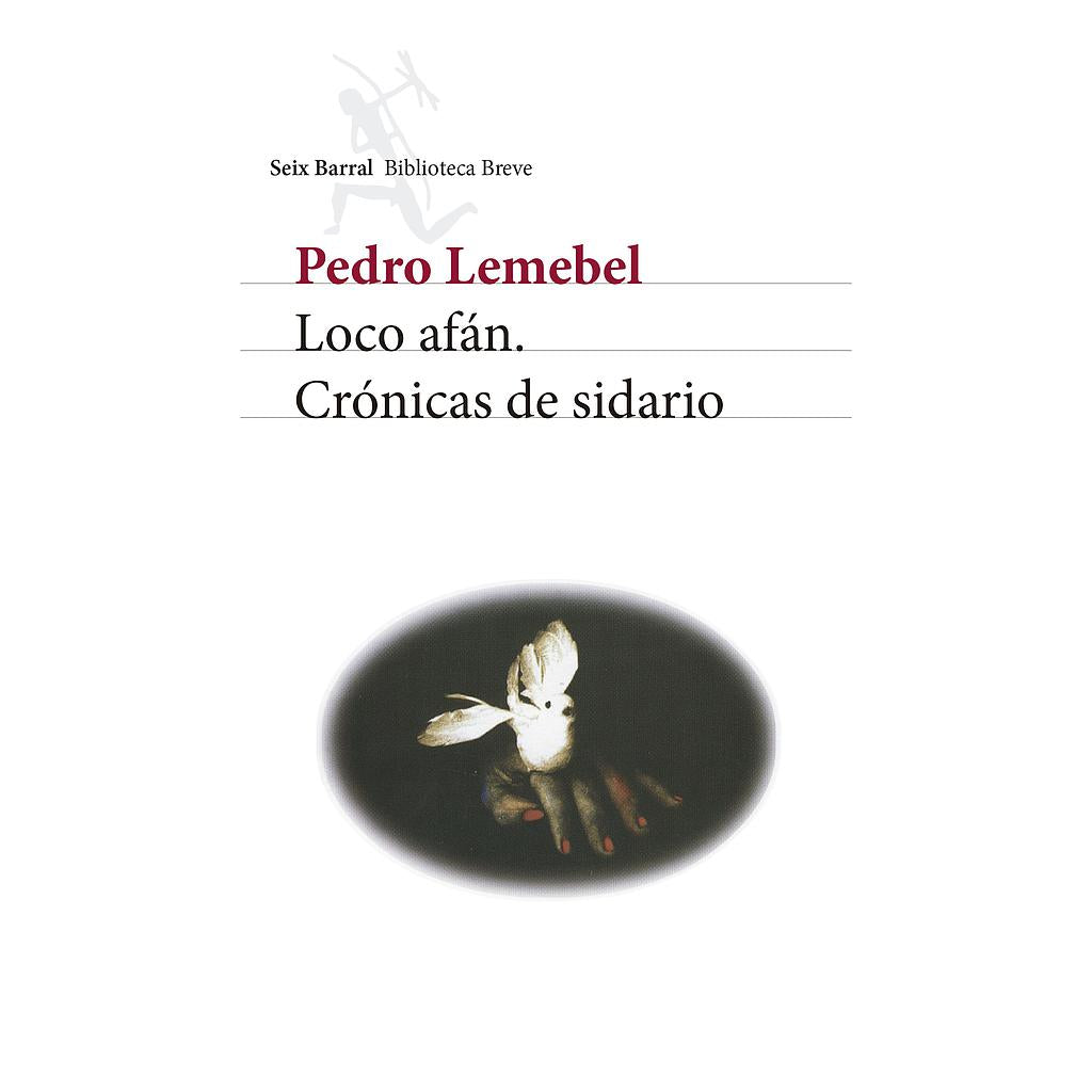 LOCO AFAN. CRONICAS DE SIDARIO