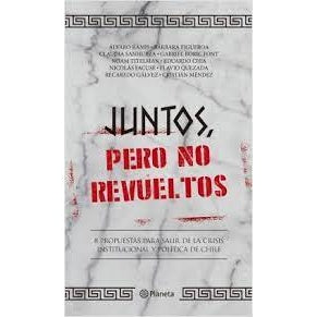 JUNTOS, PERO NO REVUELTOS