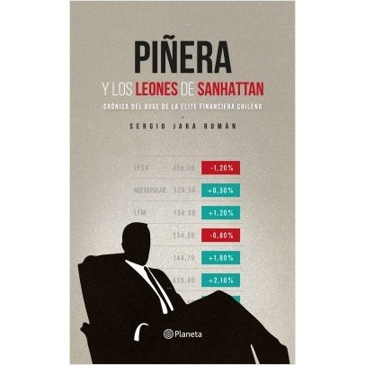 PIÑERA Y LOS LEONES DE SANHATTAN