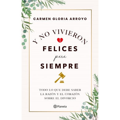 Y NO VIVIERON FELICES PARA SIEMPRE