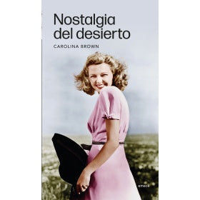 NOSTALGIA DEL DESIERTO