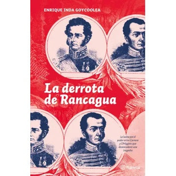 LA DERROTA DE RANCAGUA