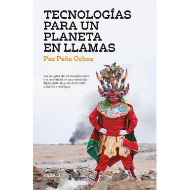 TECNOLOGIAS PARA UN PLANETA EN LLAMAS