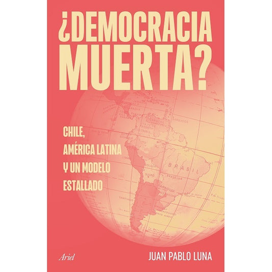 ¿DEMOCRACIA MUERTA?