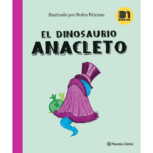 EL DINOSAURIO ANACLETO