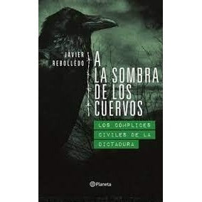 A LA SOMBRA DE LOS CUERVOS (PLANETA)