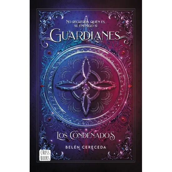 GUARDIANES. LOS CONDENADOS