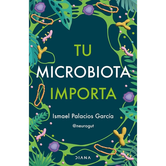 TU MICROBIOTA IMPORTA