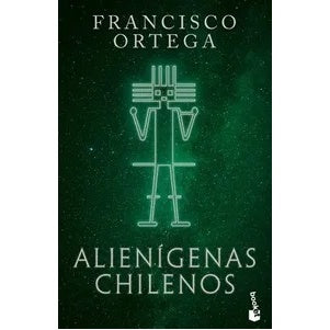 ALIENIGENAS CHILENOS (BOOKET)