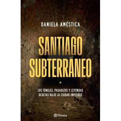 SANTIAGO SUBTERRANEO