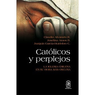 CATOLICOS Y PERPLEJOS