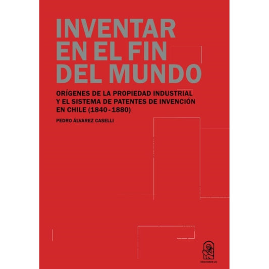 INVENTAR EN EL FIN DEL MUNDO