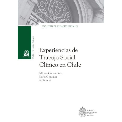 EXPERIENCIAS DE TRABAJO SOCIAL CLINICO EN CHILE