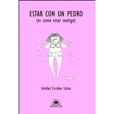 ESTAR CON UN PEDRO
