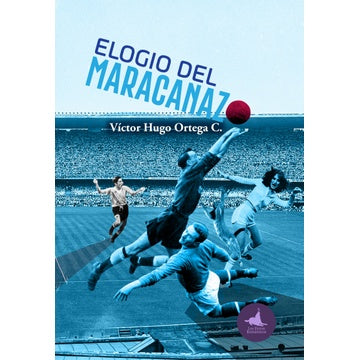 ELOGIO DEL MARACANAZO