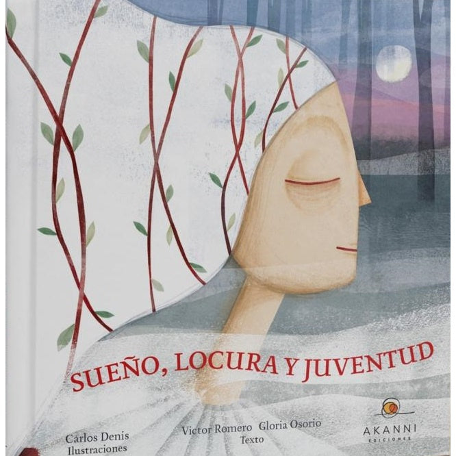 SUEÑO, LOCURA Y JUVENTUD