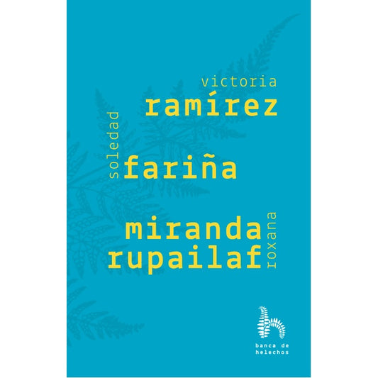 RAMIREZ FARIÑA MIRANDA RUPAILAF