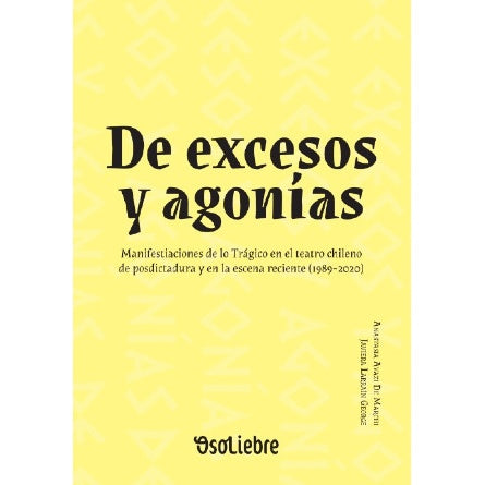 EXCESOS Y AGONIAS