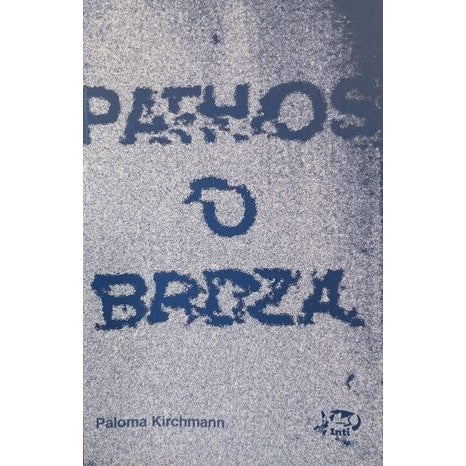 PATHOS O BROZA