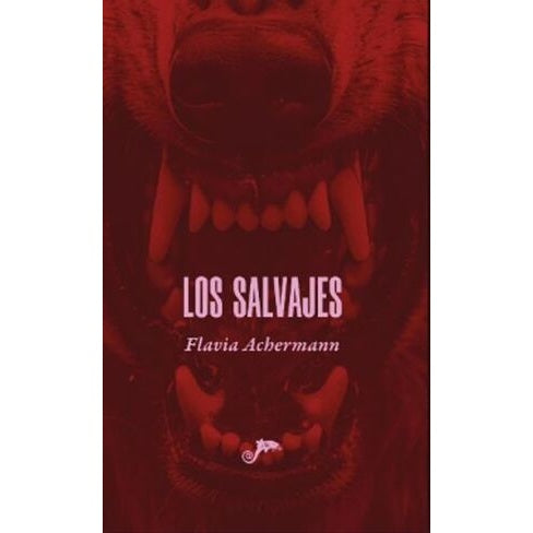 LOS SALVAJES