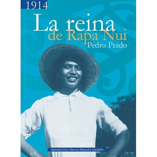 LA REINA DE RAPA NUI