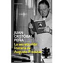 LA SECRETA VIDA LITERARIA DE AUGUSTO PINOCHET (DEBOLSILLO)