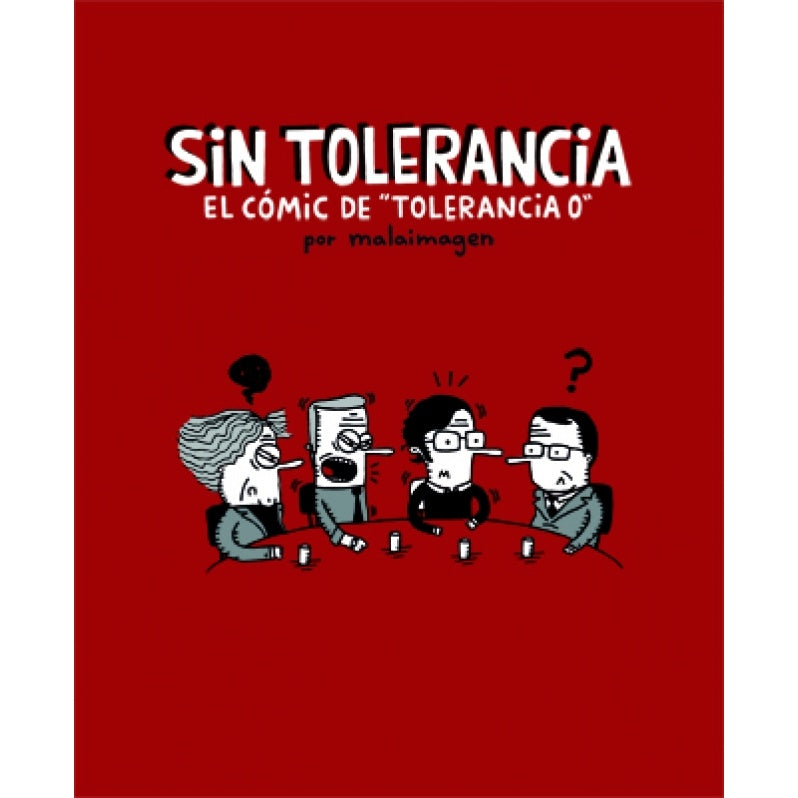 SIN TOLERANCIA