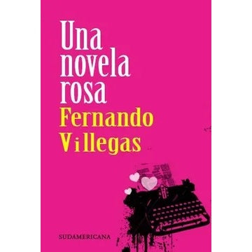 UNA NOVELA ROSA