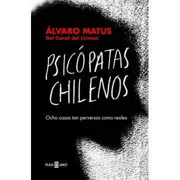 PSICOPATAS CHILENOS