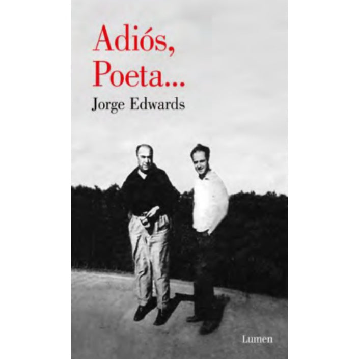 ADIOS, POETA...