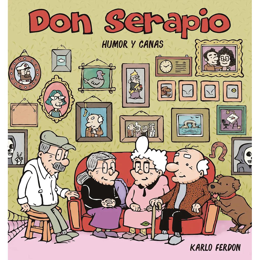 DON SERAPIO. HUMOR Y CANAS