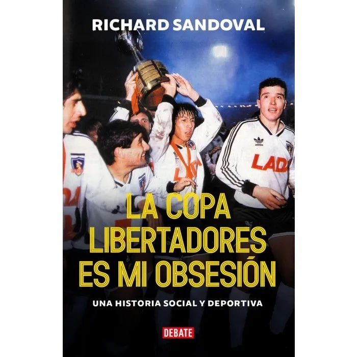 LA COPA LIBERTADORES ES MI OBSESION
