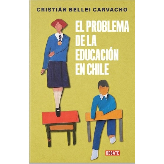 EL PROBLEMA DE LA EDUCACION EN CHILE