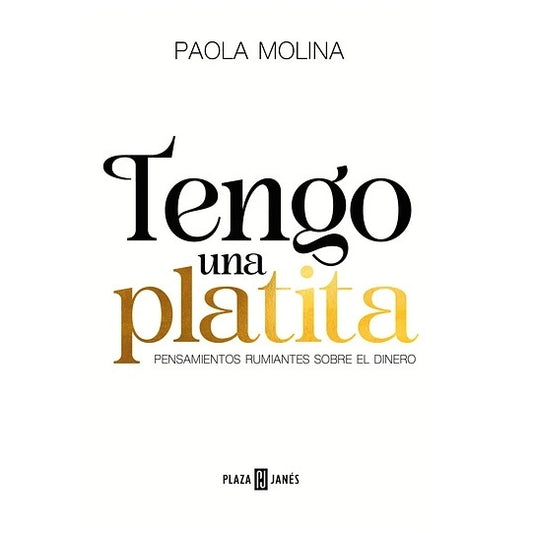 TENGO UNA PLATITA