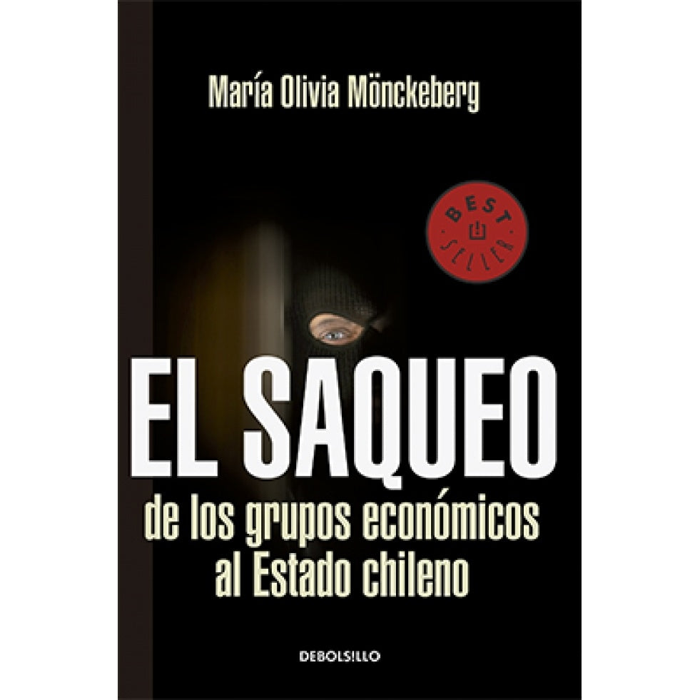 EL SAQUEO DE LOS GRUPOS ECONOMICOS AL ESTADO