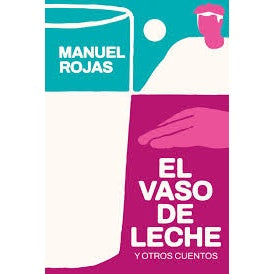 EL VASO DE LECHE (TAPA DURA)