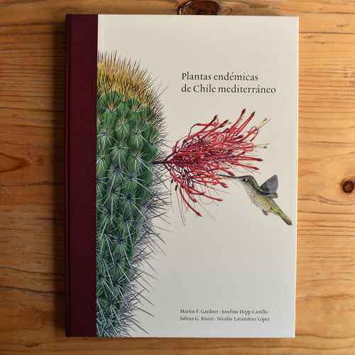 PLANTAS ENDEMICAS DE CHILE MEDITERRANEO (TAPA DURA)