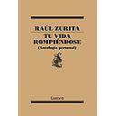 TU VIDA ROMPIENDOSE