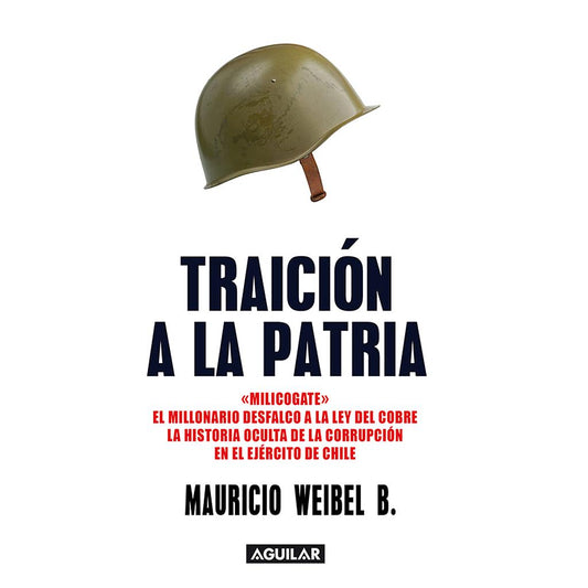 TRAICION A LA PATRIA