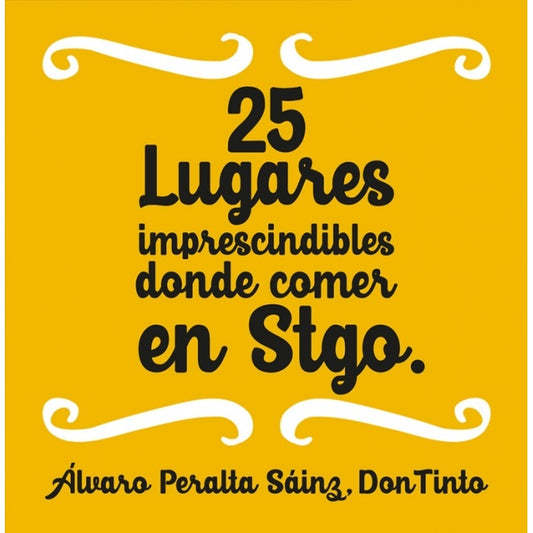 25 LUGARES IMPRESCINDIBLES DONDE COMER EN SANTIAGO