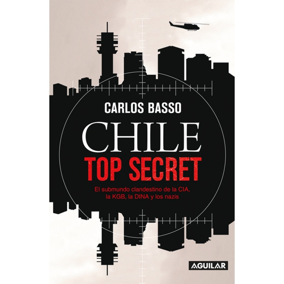 CHILE TOP SECRET