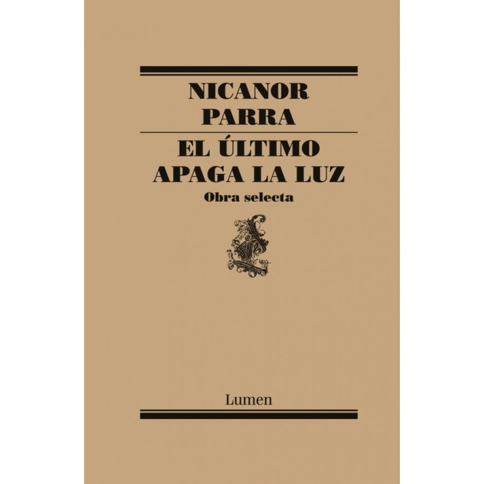 EL ULTIMO APAGA LA LUZ (LUMEN)