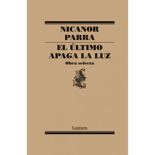 EL ULTIMO APAGA LA LUZ (LUMEN)